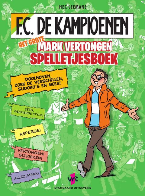 F.C. De Kampioenen: Het Grote Mark Vertongen Spelletjesboek