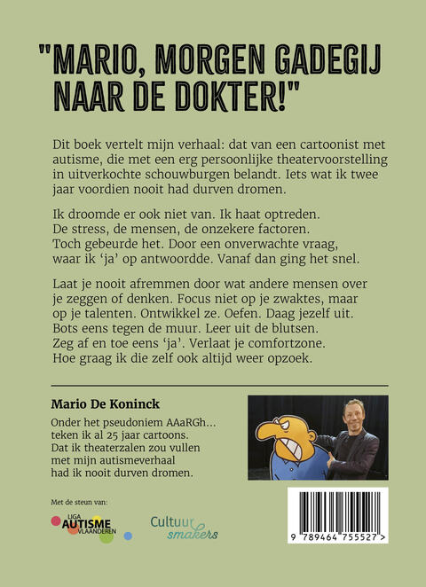 Mario, Morgen Gadegij naar de Dokter!