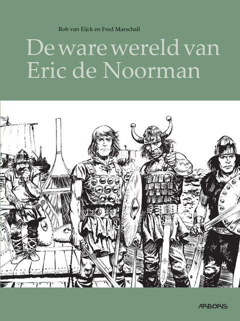 De Ware Wereld van Eric de Noorman