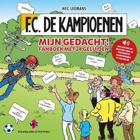 F.C. De Kampioenen: Mijn Gedacht! - Fanboek met 24 Geluiden