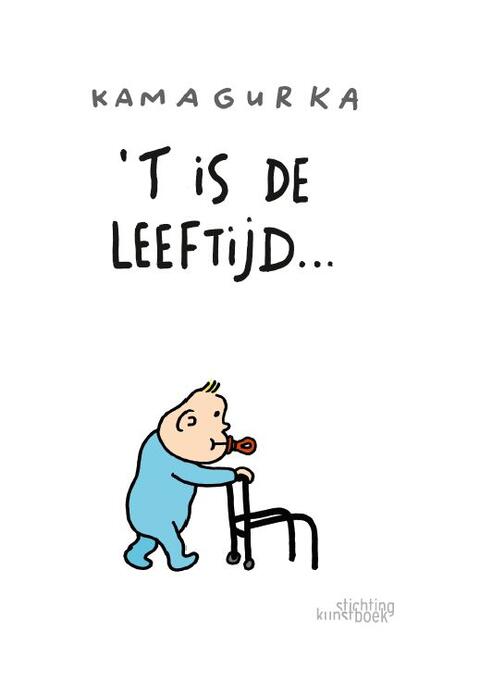 Zeg het met Kama!: 't Is de Leeftijd...