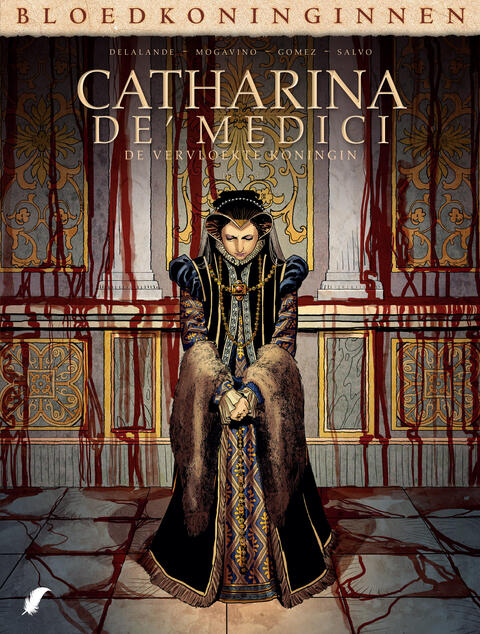 Bloedkoninginnen: Catharina De' Medici - De Vervloekte Koningin 3