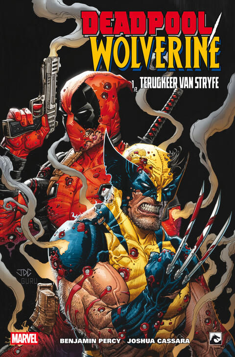 Deadpool / Wolverine: Terugkeer van Stryfe 1
