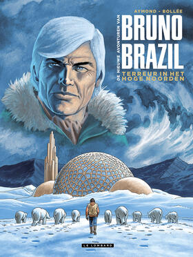 De Nieuwe Avonturen van Bruno Brazil 3