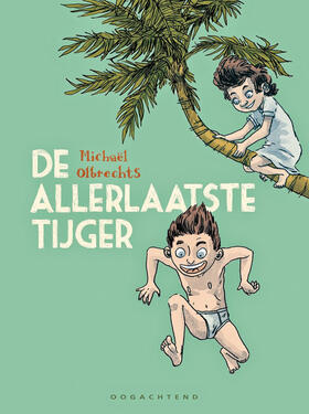 De Allerlaatste Tijger