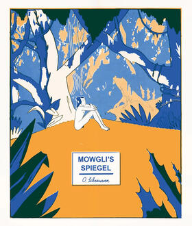 Mowgli's Spiegel