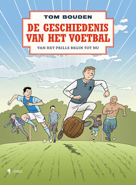 De Geschiedenis van het Voetbal