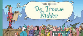 De Trouwe Ridder
