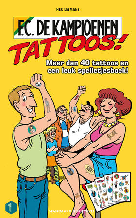 F.C. De Kampioenen: Tattoos