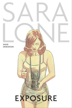 Sara Lone: Exposure