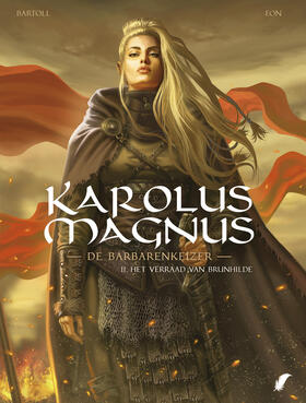 Karolus Magnus - De Barbarenkeizer 2