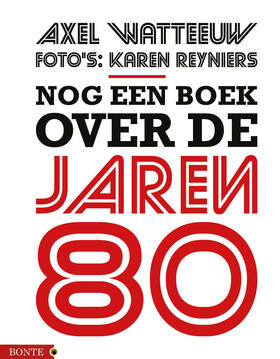 Nog een Boek over de Jaren 80