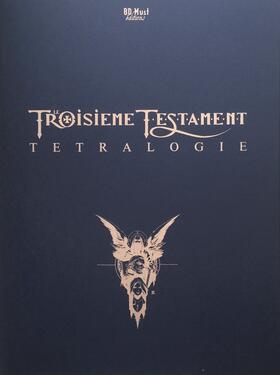 Troisième Testament: Tetralogie