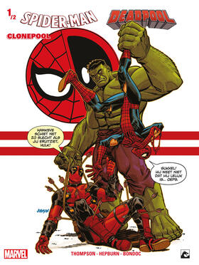 Spider-Man / Deadpool: Clonepool 1