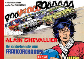 Alain Chevallier: De Onbekende van Francorchamps