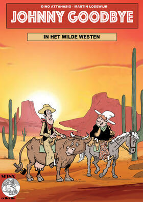 Johnny Goodbye: In het Wilde Westen