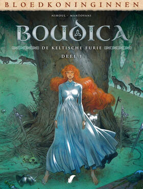 Bloedkoninginnen: Boudica - De Keltische Furie 1