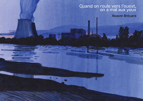 Quand On Roule vers l'Ouest, On A Mal aux Yeux