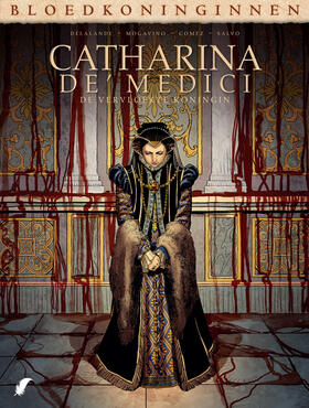 Bloedkoninginnen: Catharina De' Medici - De Vervloekte Koningin 3